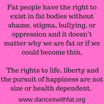 fat people have the right to exist