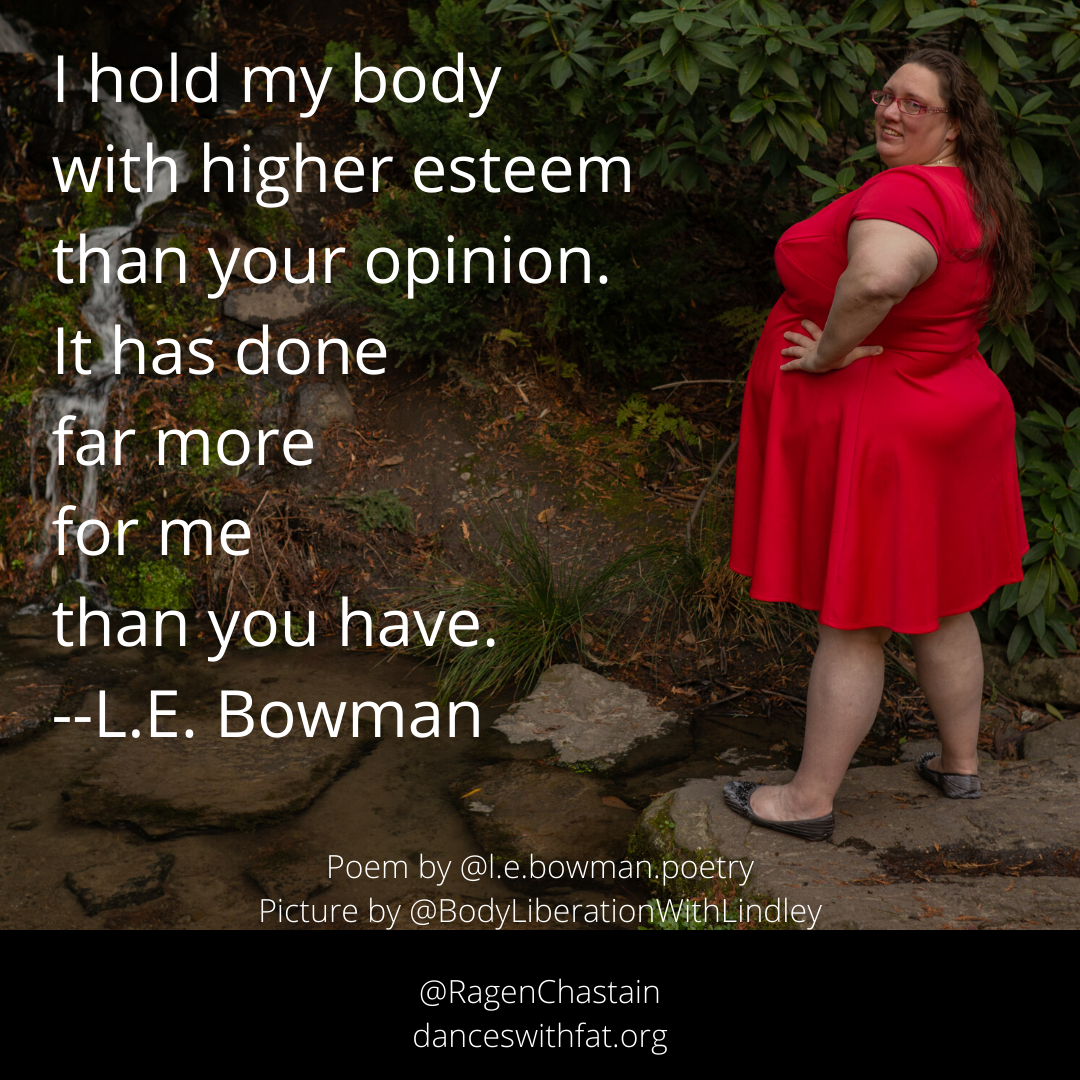 I hold my body with higher esteem than your opinion