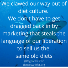 diet companies steal the language of our libration